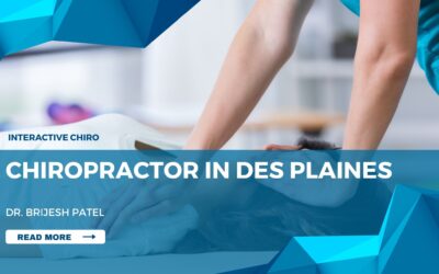 Find trusted chiropractor in Des Plaines Near You